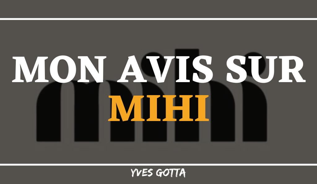 You are currently viewing Avis Mihi : Ca m’a l’air louche !!